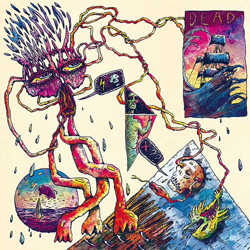 Dead: Raving Drooling LP